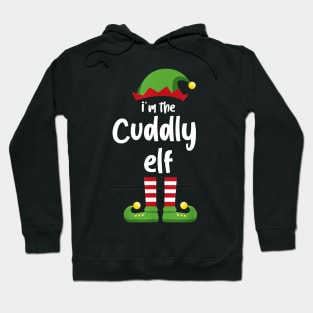 I'm The Cuddly Elf Family Matching Christmas Pajama Gifts Hoodie